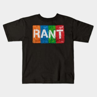 RANT the musical that throws a fit Kids T-Shirt